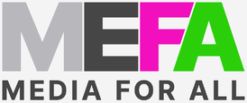 Media For All (MEFA)